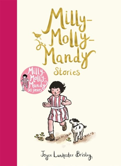 Milly-Molly-Mandy Stories, Joyce Lankester Brisley - Gebonden - 9781509844999