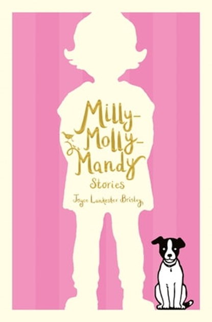 Milly-Molly-Mandy Stories, Joyce Lankester Brisley - Ebook - 9781509845002