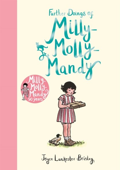 Further Doings of Milly-Molly-Mandy, Joyce Lankester Brisley - Gebonden - 9781509845057
