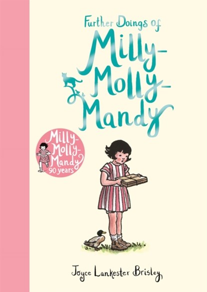 Further Doings of Milly-Molly-Mandy, LANKESTER BRISLEY,  Joyce - Gebonden - 9781509845057