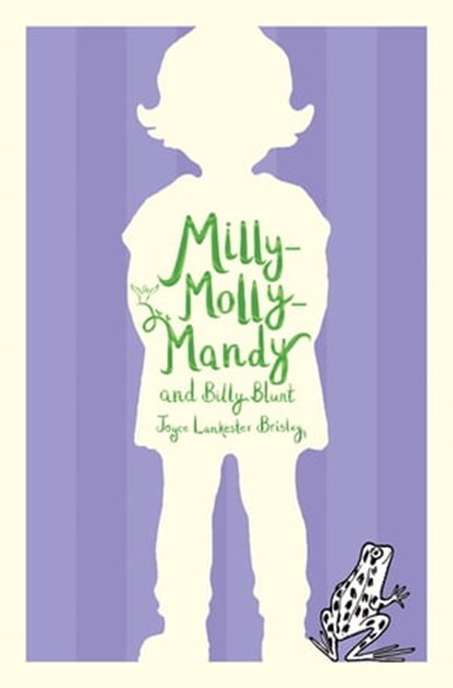 Milly-Molly-Mandy and Billy Blunt, Joyce Lankester Brisley - Ebook - 9781509845101