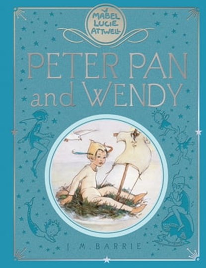 Peter Pan and Wendy, J. M. Barrie - Ebook - 9781509846658