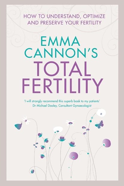 Emma Cannon's Total Fertility, Emma Cannon - Paperback - 9781509848041