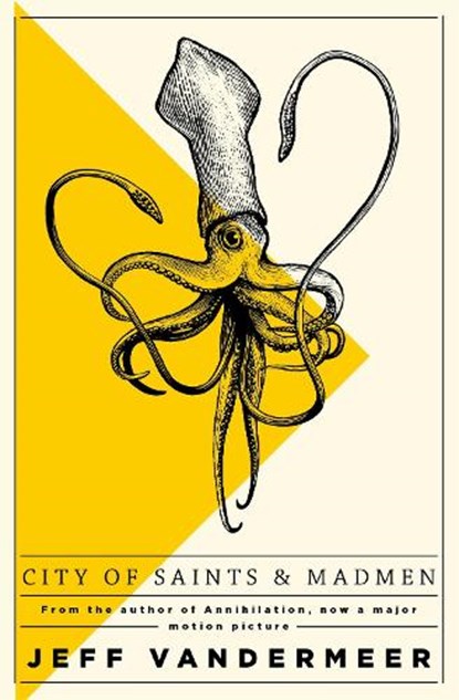 City of Saints and Madmen, Jeff VanderMeer - Paperback - 9781509848157