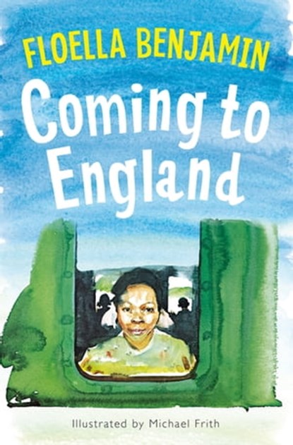 Coming to England, Baroness Floella Benjamin - Ebook - 9781509848317