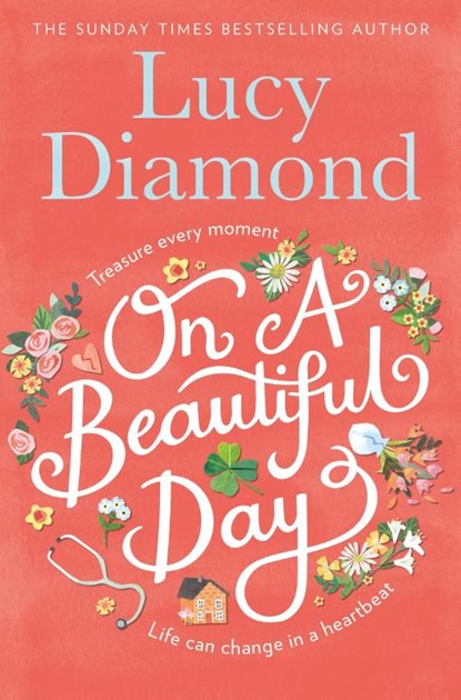 On a Beautiful Day, Lucy Diamond - Paperback - 9781509851065