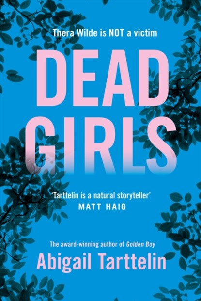Dead Girls, Abigail Tarttelin - Paperback - 9781509852765