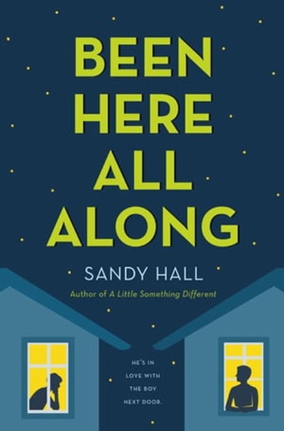 Been Here All Along, Sandy Hall - Ebook - 9781509852819