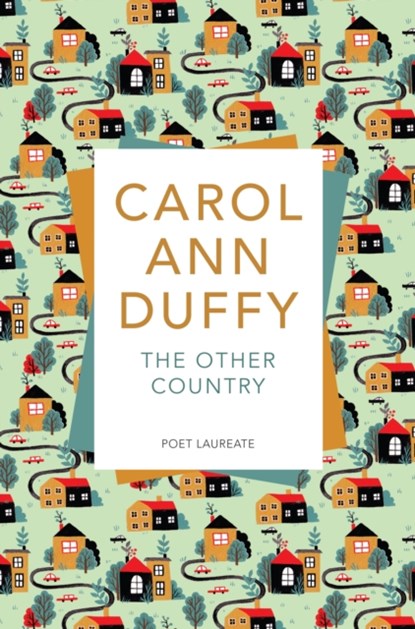 The Other Country, Carol Ann Duffy DBE - Paperback - 9781509852932