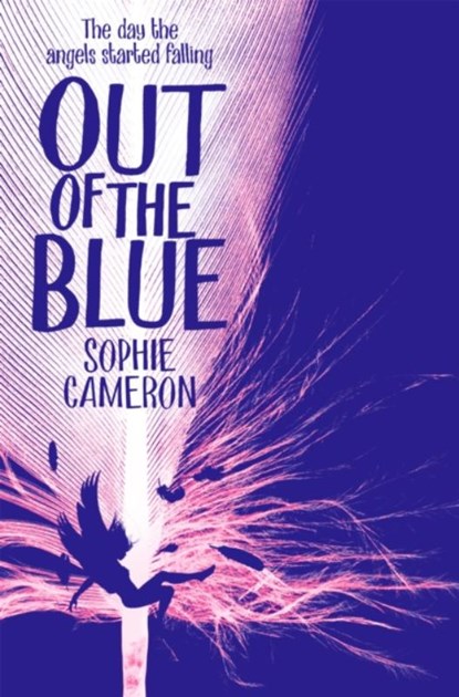 Out of the Blue, Sophie (Autor) Cameron - Paperback - 9781509853168
