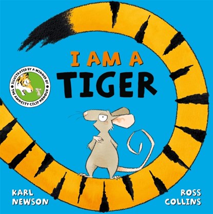 I am a Tiger, Karl Newson - Paperback - 9781509855155