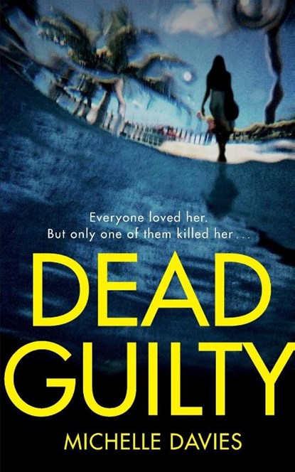 Dead Guilty, Michelle Davies - Paperback - 9781509856879