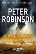 A Necessary End | Peter Robinson | 