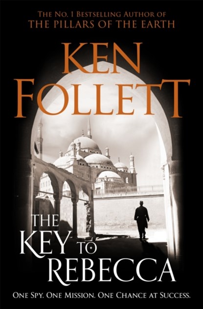 The Key to Rebecca, Ken Follett - Paperback - 9781509862337