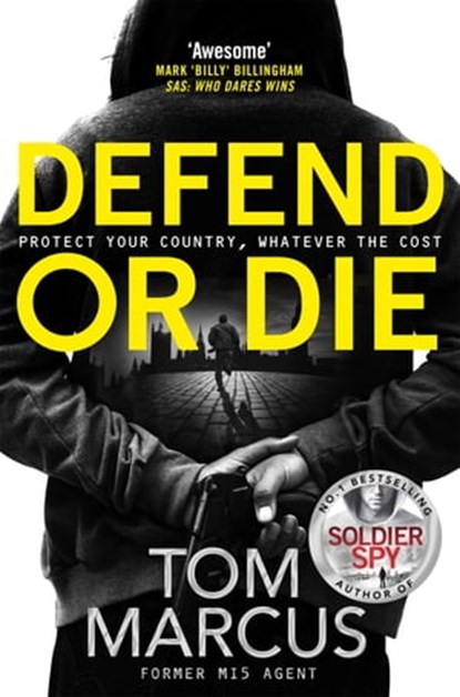 Defend or Die, Tom Marcus - Ebook - 9781509863655