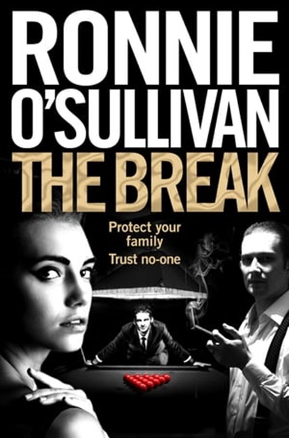 The Break, Ronnie O'Sullivan - Ebook - 9781509864003