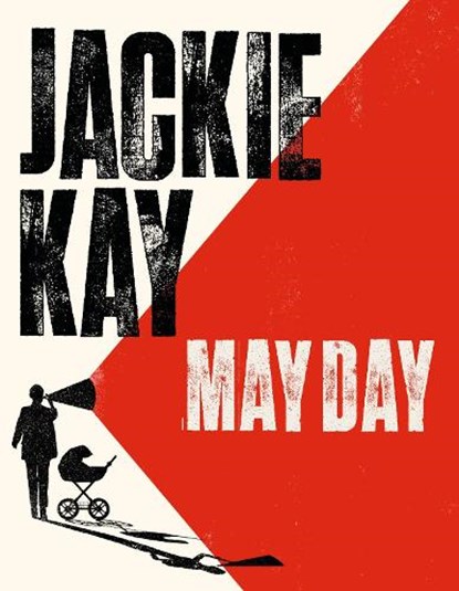 May Day, Jackie Kay - Paperback - 9781509864836
