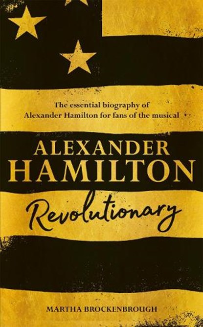 Alexander Hamilton, Martha Brockenbrough - Paperback - 9781509865598