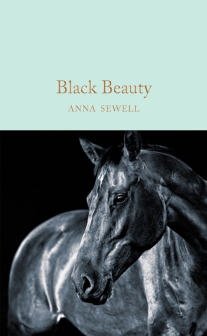 Black Beauty, Anna Sewell - Gebonden Gebonden - 9781509865987