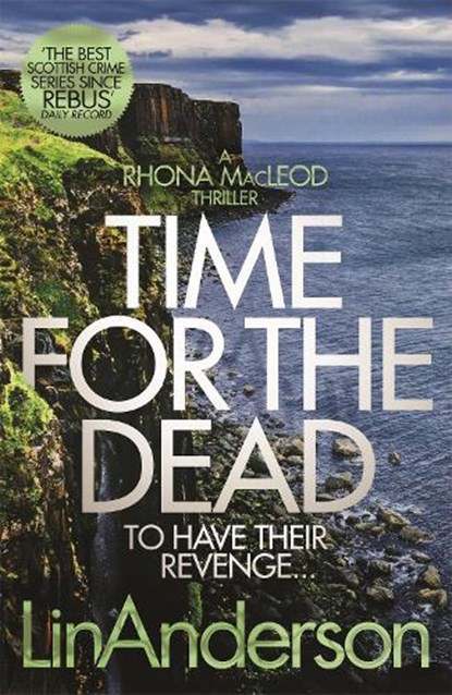 Time for the Dead, Lin Anderson - Paperback - 9781509866243