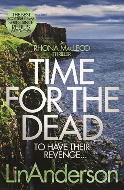 Time for the Dead, Lin Anderson - Paperback - 9781509866243