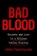 BAD BLOOD, CARREYROU JOHN - Paperback - 9781509868070