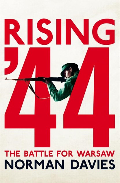 Rising '44, Norman Davies - Paperback - 9781509868308