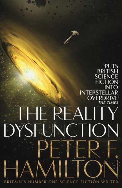 The Reality Dysfunction, Peter F. Hamilton - Paperback - 9781509868605