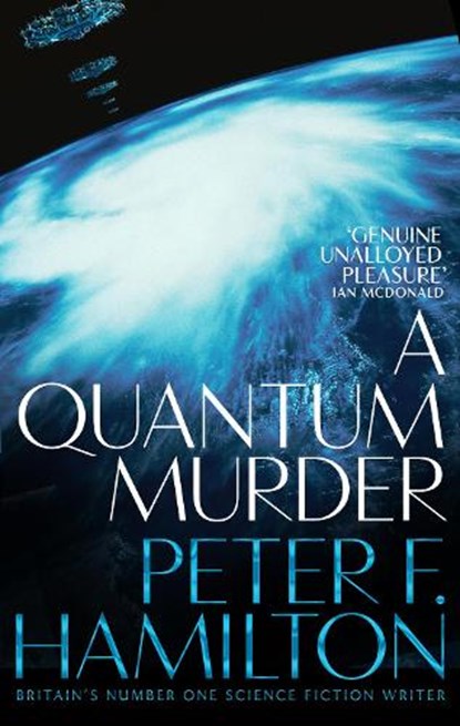 A Quantum Murder, Peter F. Hamilton - Paperback - 9781509868681