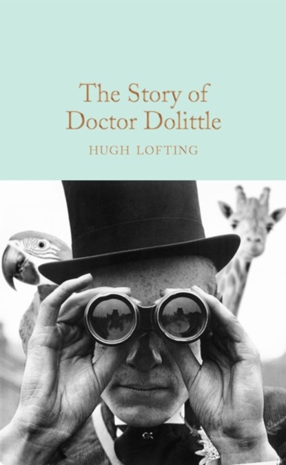 The Story of Doctor Dolittle, Hugh Lofting - Gebonden Gebonden - 9781509868780
