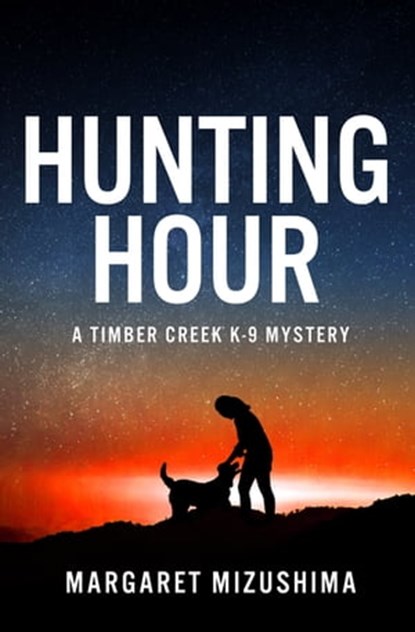 Hunting Hour, Margaret Mizushima - Ebook - 9781509869312