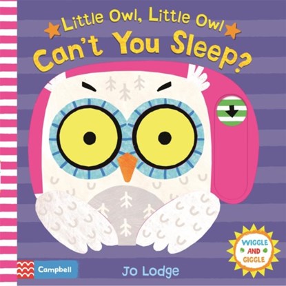 Little Owl, Little Owl Can't You Sleep?, LODGE,  Jo - Gebonden - 9781509875214