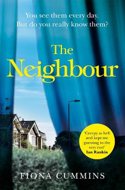 The Neighbour, Fiona Cummins - Paperback - 9781509876938
