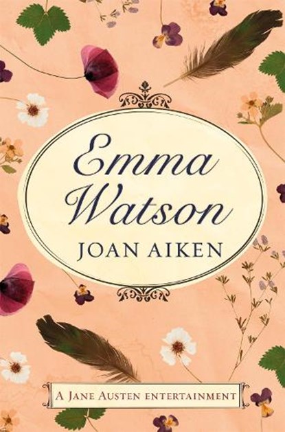 Emma Watson, AIKEN,  Joan ; Austen, Jane - Paperback - 9781509877539
