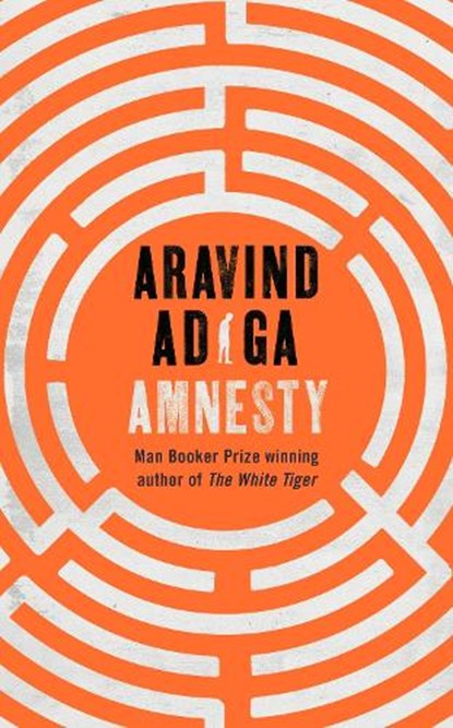 Amnesty, Aravind Adiga - Gebonden - 9781509879038
