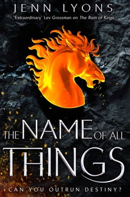 The Name of All Things, Jenn Lyons - Ebook - 9781509879564
