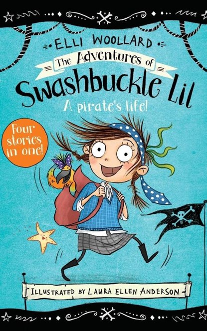 The Adventures of Swashbuckle Lil, Elli Woollard - Paperback - 9781509881529