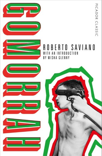 Gomorrah, Roberto Saviano - Paperback - 9781509882182