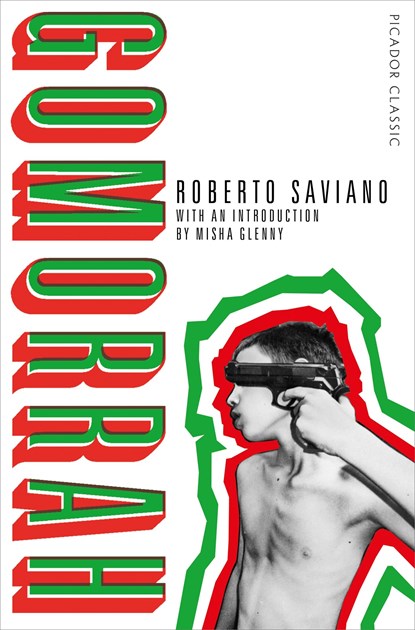 Gomorrah, Roberto Saviano - Paperback - 9781509882182