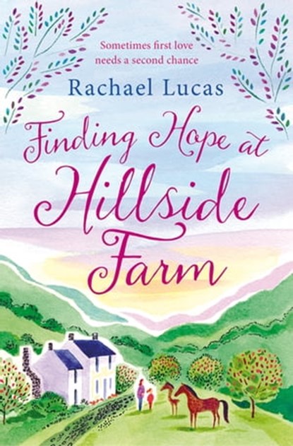 Finding Hope at Hillside Farm, Rachael Lucas - Ebook - 9781509882762