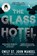 The Glass Hotel, Emily St John Mandel - Paperback - 9781509882830