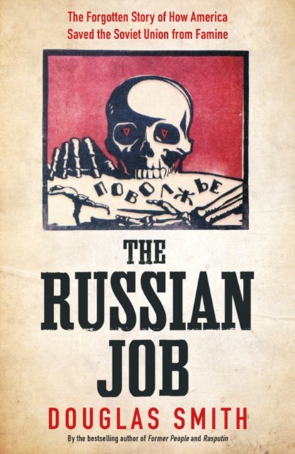 The Russian Job, Douglas Smith - Gebonden Gebonden - 9781509882892