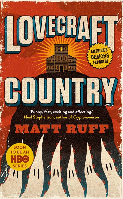 Lovecraft Country, Matt Ruff - Paperback - 9781509883356