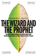 The Wizard and the Prophet | Charles C. Mann | 