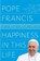 Happiness in This Life, Pope Francis - Paperback - 9781509886586