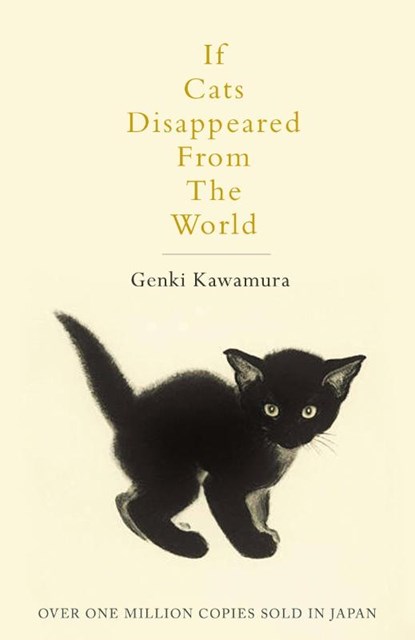 If Cats Disappeared From The World, Genki Kawamura - Paperback - 9781509889174