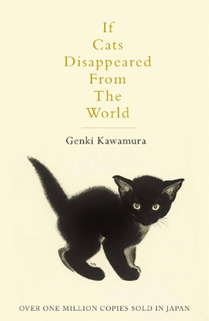 If Cats Disappeared From The World, Genki Kawamura - Paperback - 9781509889174