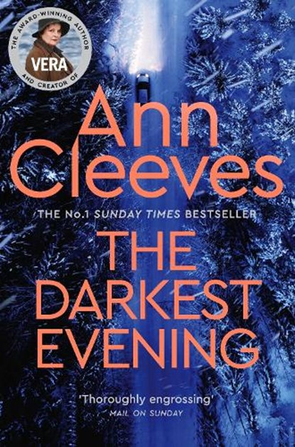 The Darkest Evening, Ann Cleeves - Paperback - 9781509889556