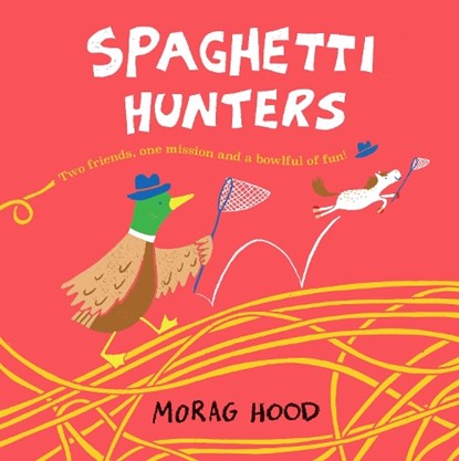 Spaghetti Hunters, Morag Hood - Paperback - 9781509889853