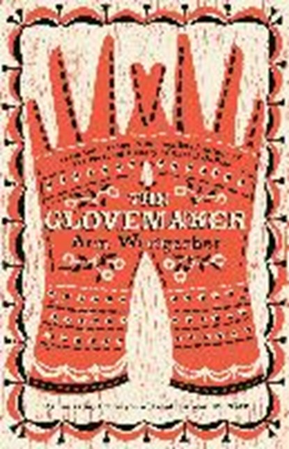 The Glovemaker, WEISGARBER,  Ann - Paperback - 9781509889914